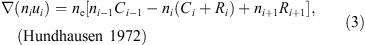 $$ \nabla \left({n}_i{u}_i\right)={n}_{\mathrm{e}}\left[{n}_{i-1}{C}_{i-1}-{n}_i\left({C}_i+{R}_i\right)+{n}_{i+1}{R}_{i+1}\right], $$