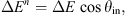 $$ \Delta {E}^n=\Delta E\enspace \mathrm{cos}{\theta }_{\mathrm{in}}, $$