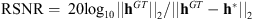 $ \mathrm{R}\mathrm{SNR}=\enspace 20{\mathrm{log}}_{10}{||{\mathbf{h}}^{{GT}}||}_2/||{{\mathbf{h}}^{{GT}}-{\mathbf{h}}^{\mathrm{*}}||}_2$