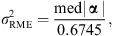 $$ {\sigma }_{\mathrm{RME}}^2=\frac{\mathrm{med}|\enspace \mathbf{\alpha }\enspace |}{0.6745}, $$