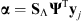 $ \mathbf{\alpha }={\mathbf{S}}_{\mathrm{\Lambda }}{\mathbf{\Psi }}^{\mathrm{T}}{\mathbf{y}}_j$