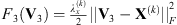 $ {F}_3({\mathbf{V}}_3)=\frac{{\lambda }_x^{(k)}}{2}{||{\mathbf{V}}_3-{\mathbf{X}}^{(k)}||}_F^2$