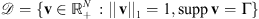 $ \mathcal{D}=\{\mathbf{v}\in {\mathbb{R}}_{+}^N\enspace:{||\enspace \mathbf{v}||}_1=1,\mathrm{supp}\enspace \mathbf{v}=\mathrm{\Gamma }\}$