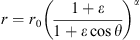 $$ r={r}_0{\left(\frac{1+\epsilon }{1+\epsilon \mathrm{cos}\theta }\right)}^{\alpha } $$