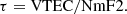 $$ \tau =\mathrm{VTEC}/\mathrm{NmF}2. $$