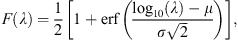 $$ F(\lambda )=\frac{1}{2}\left[1+\mathrm{erf}\left(\frac{{\mathrm{log}}_{10}(\lambda )-\mu }{\sigma \sqrt{2}}\right)\right], $$
