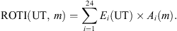 $$ \mathrm{ROTI}(\mathrm{UT},\enspace m)=\sum_{i=1}^{24}{E}_i(\mathrm{UT})\times {A}_i(m). $$