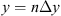 $ y=n\Delta y$