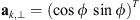 $ {\mathbf{a}}_{k,\perp }=(\mathrm{cos}\phi \enspace \mathrm{sin}\phi {)}^T$