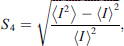 $$ {S}_4=\sqrt{\frac\left\langle {I}^2\right\rangle-\left\langle I\right\rangle^2}{\left\langle I\right\rangle^2}},\enspace $$