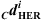 $ {}_{{C}}{}^{}{{d}}_{\mathbf{HER}}^{{i}}$