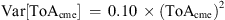 $ \mathrm{Var}[\mathrm{To}{\mathrm{A}}_{\mathrm{cme}}]\enspace =\enspace 0.10\enspace \times (\mathrm{To}{\mathrm{A}}_{\mathrm{cme}}{)}^2$