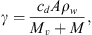 $$ \gamma =\frac{{c}_dA{\rho }_w}{{M}_v+M}, $$