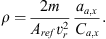 $$ \rho =\frac{2m}{{A}_{{ref}}{v}_r^2}\frac{{a}_{a,x}}{{C}_{a,x}}. $$