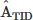 $ {\hat{\mathrm{A}}}_{\mathrm{TID}}$