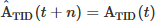 $ {\hat{\mathrm{A}}}_{\mathrm{TID}}(t+n)={\mathrm{A}}_{\mathrm{TID}}(t)$