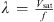 $ \lambda \enspace =\enspace \frac{{V}_{\mathrm{sat}}}{f}$