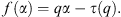 $$ f(\alpha )={q\alpha }-\tau (q). $$