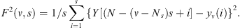 $$ {F}^2(\nu,s)=1/s\sum_{i=1}^s {\left\{Y[(N-(\nu -{N}_s)s+i]-{y}_{\nu }(i)\right\}}^2. $$