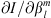 $ {\partial I}/\partial {\beta }_l^m$