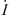 $ \dot{I}$