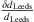 $ \frac{\delta {d}_{\mathrm{Leeds}}}{{d}_{\mathrm{Leeds}}}$