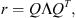 $$ r=Q\mathrm{\Lambda }{Q}^T, $$