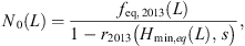 Mathematical equation: $$ {N}_0(L)=\frac{{f}_{\mathrm{eq},\enspace 2013}(L)}{1-{r}_{2013}\left({H}_{\mathrm{min},{eq}}(L),\enspace {s}\right)}, $$