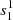 Mathematical equation: $ s_1^1 $