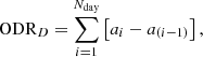 Mathematical equation: $$ \mathrm{OD}{\mathrm{R}}_D=\sum_{i=1}^{{N}_{\mathrm{day}}} \left[{a}_i-{a}_{(i-1)}\right], $$