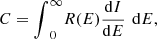 Mathematical equation: $$ C={\int }_0^{\infty } R(E)\frac{\mathrm{d}I}{\mathrm{d}E}\enspace \mathrm{d}E, $$
