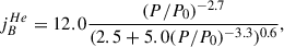 Mathematical equation: $$ \begin{aligned} j^{He}_{B} = 12.0 \frac{(P/P_0)^{-2.7}}{(2.5 + 5.0(P/P_0)^{-3.3})^{0.6}}, \end{aligned} $$